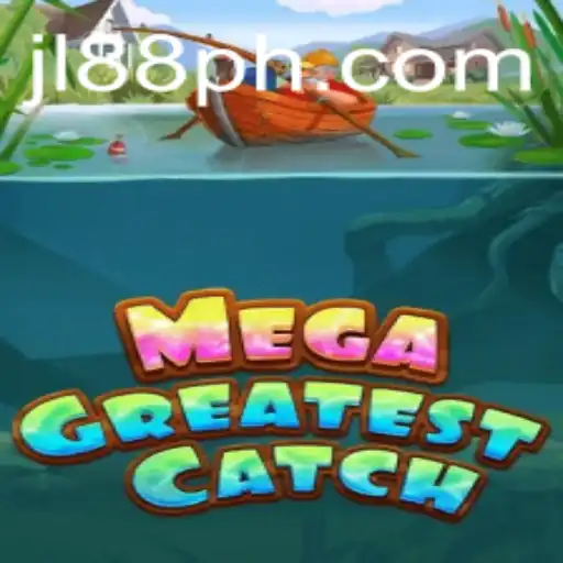 Discover the Thrills of MegaGreatestCatch: A Dive into Strategy and Adventure